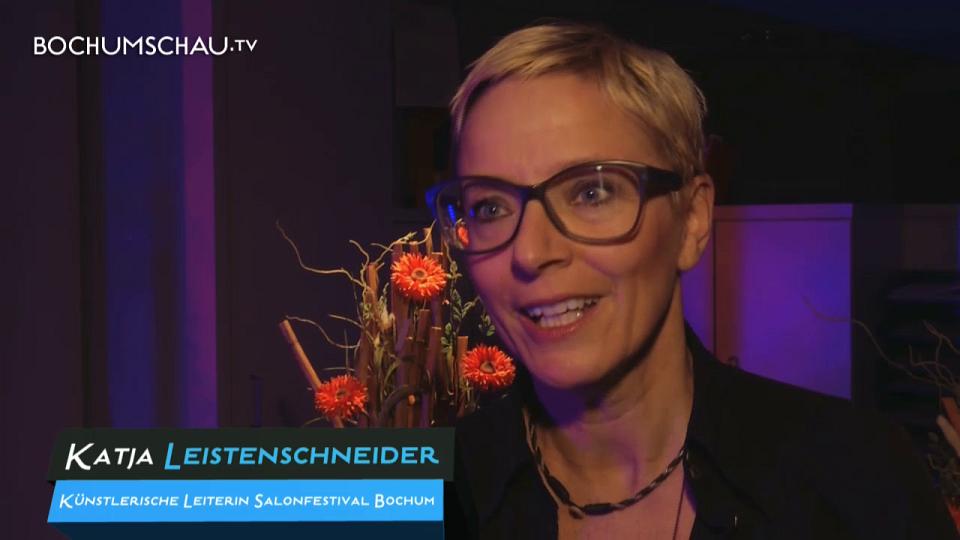Katja Leistenschneider, Künstlerische Leiterin Salonfestival Bochum: ...